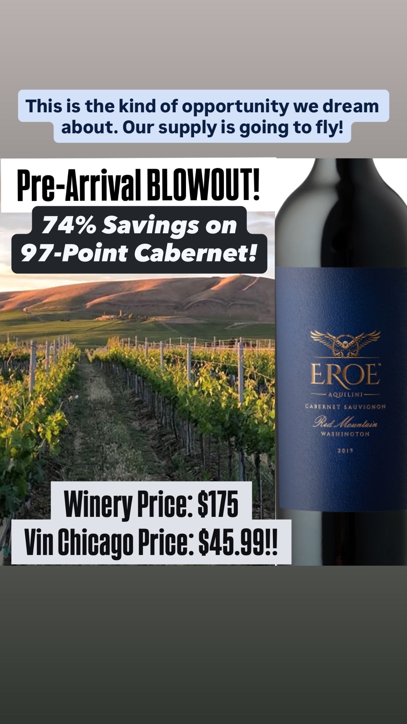 PRE-ARRIVAL BLOWOUT: 74% Savings on 97-Point Cabernet!