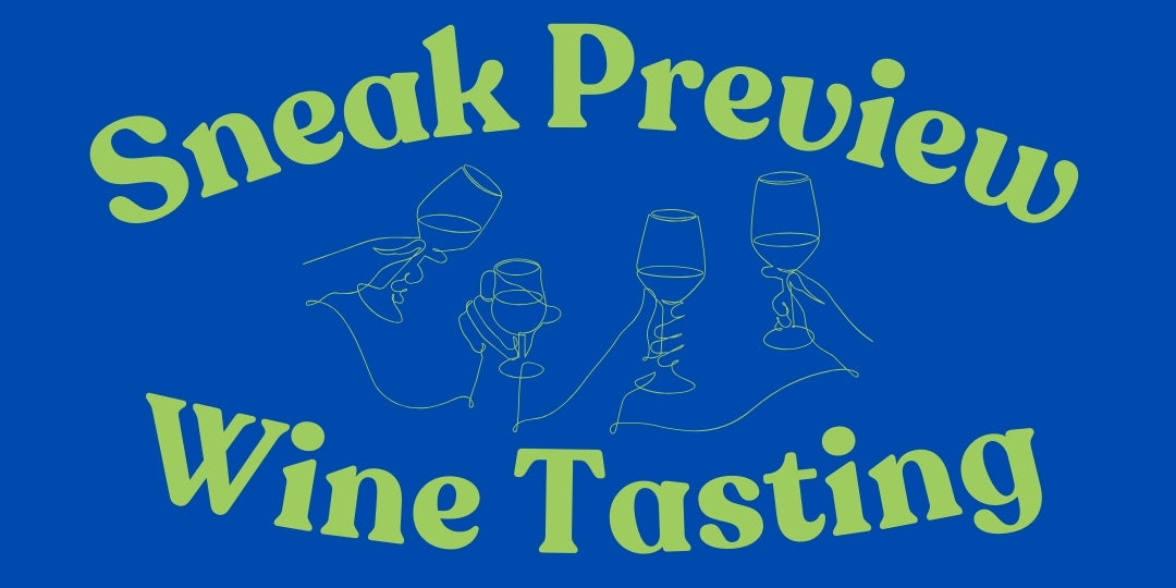 January 2026 Sneak Preview Tasting!