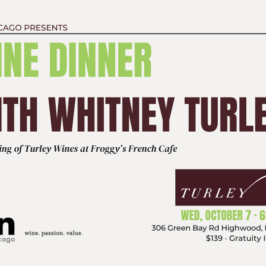 Turley Wine Dinner at Froggy's