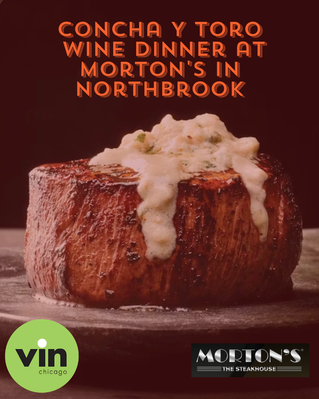 Concha Y Toro Wine Dinner at Morton's Northbrook
