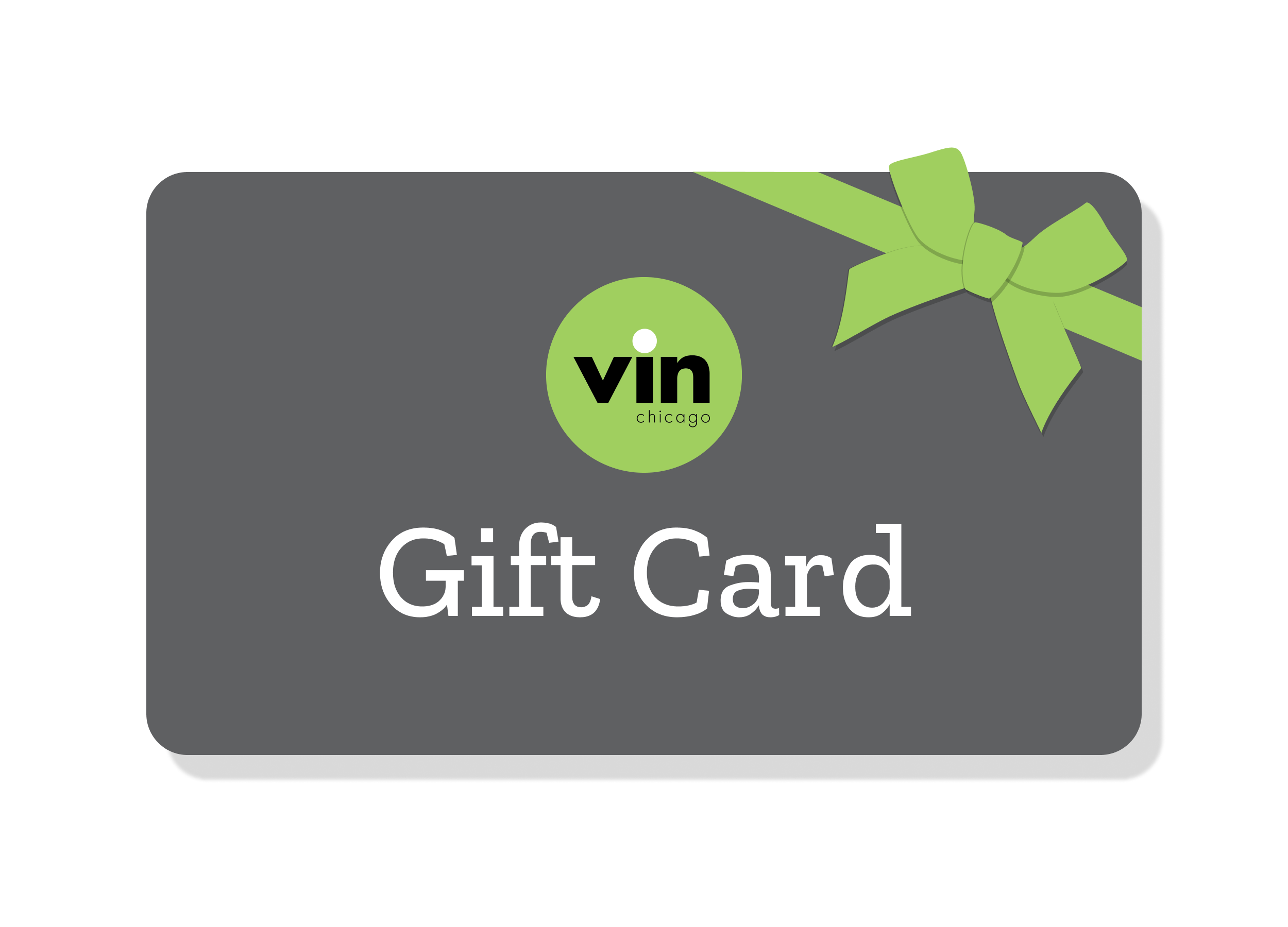 Vin Chicago Gift Card